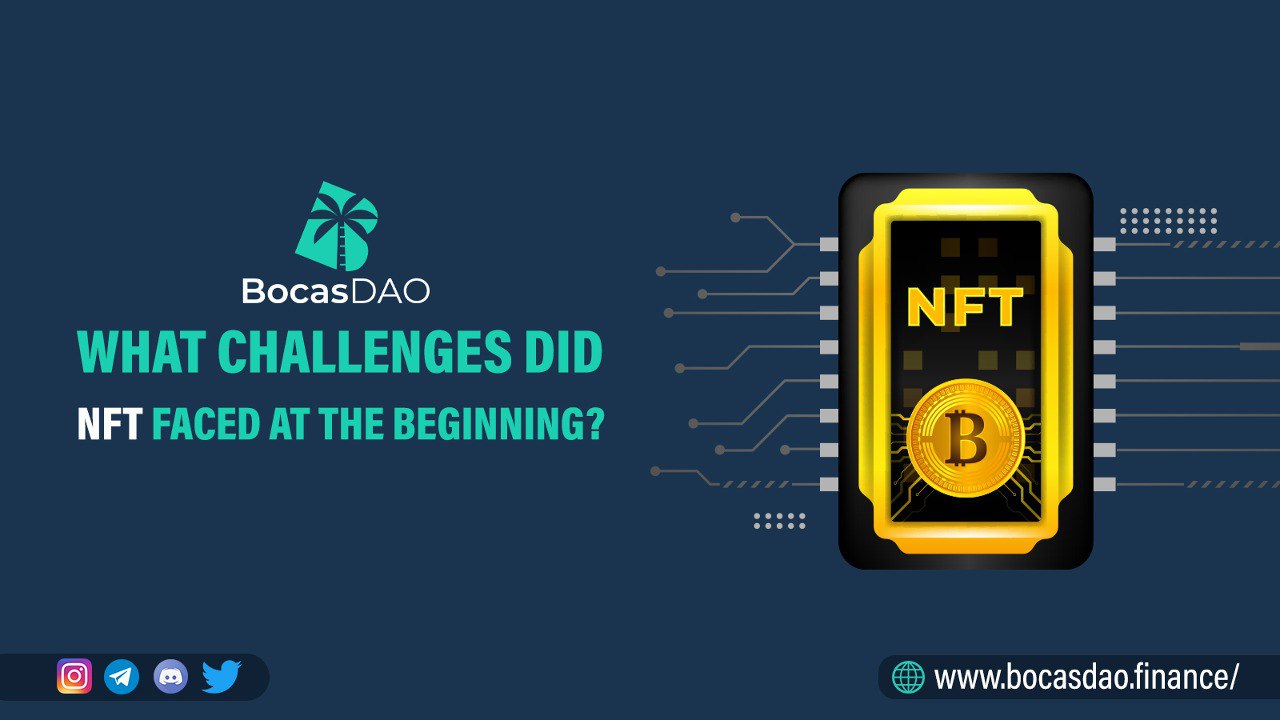 what_challenges_did_nft_faced_at_the_beginning